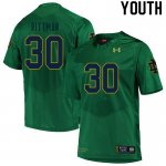 Notre Dame Fighting Irish Youth Jake Rittman #30 Green Under Armour Authentic Stitched College NCAA Football Jersey RWS1299XW